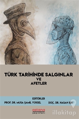 Türk Tarihinde Salgınlar ve Afetler