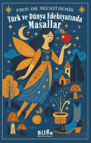 Türk ve Dünya Edebiyatında Masallar