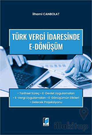 Türk Vergi İdaresinde E-Dönüşüm
