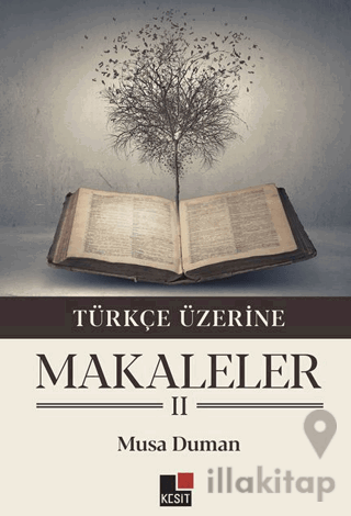 Türkçe Üzerine Makaleler II