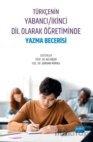 Türkçenin Yabancı/İkinci Dil Olarak Öğretiminde Yazma Becerisi