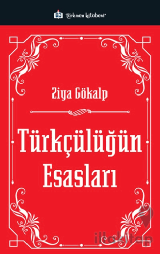 Türkçülüğün Esasları