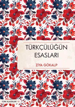 Türkçülüğün Esasları
