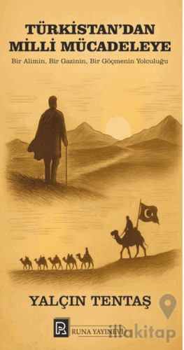 Türkistan’dan Milli Mücadeleye