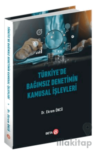 Türkiye’de Bağımsız Denetimin Kamusal İşlevleri