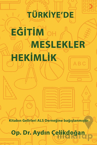 Türkiye’de Eğitim Meslekler Hekimlik