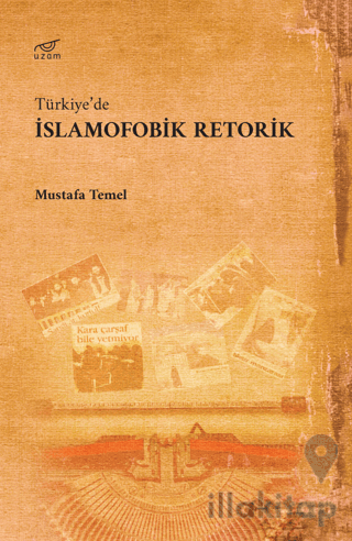 Türkiye’de İslamofobik Retorik