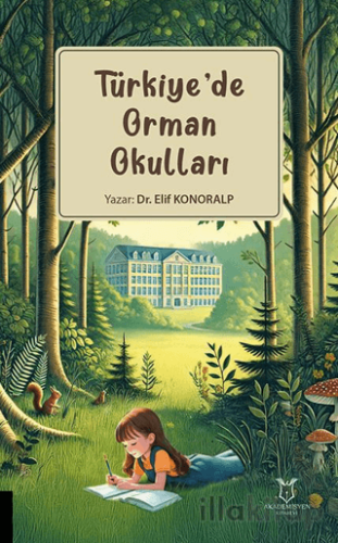 Türkiye’de Orman Okulları