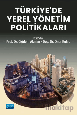 Türkiye’de Yerel Yönetim Politikaları