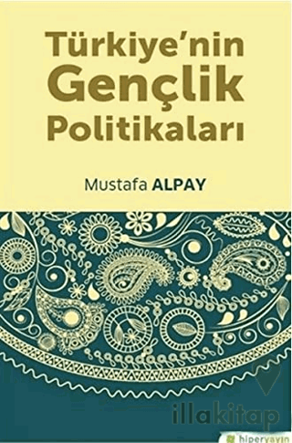 Türkiye’nin Gençlik Politikaları