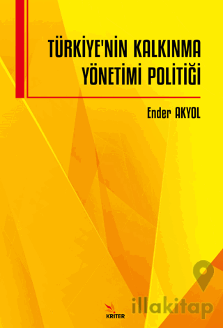 Türkiye’nin Kalkınma Yönetimi Politiği