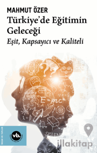 Türkiye'de Eğitimin Geleceği