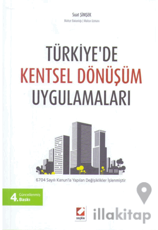 Türkiye'de Kentsel Dönüşüm Uygulamaları