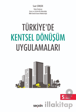 Türkiye'de Kentsel Dönüşüm Uygulamaları