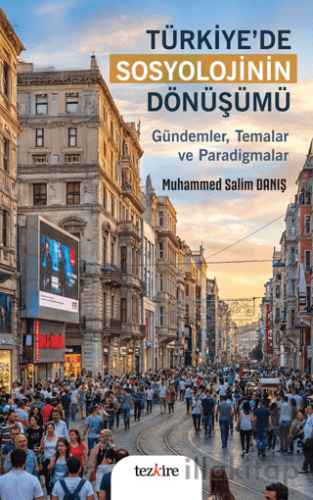 Türkiye'de Sosyolojinin Dönüşümü