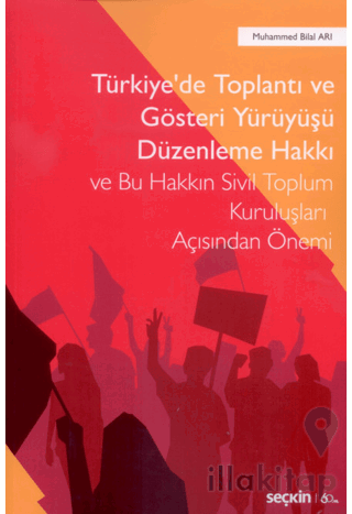 Türkiye'de Toplantı ve Gösteri Yürüyüşü Düzenleme Hakkı
