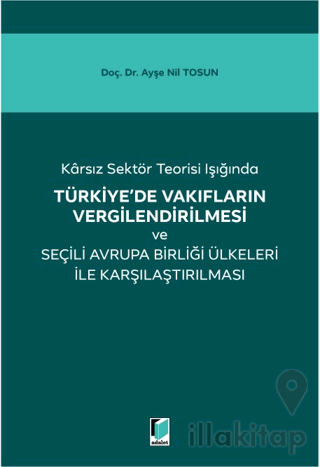 Türkiye'de Vakıfların Vergilendirilmesi