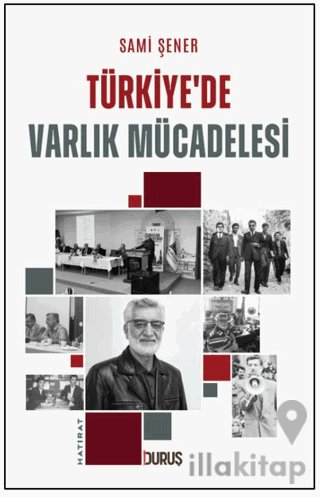 Türkiye'de Varlık Mücadelesi