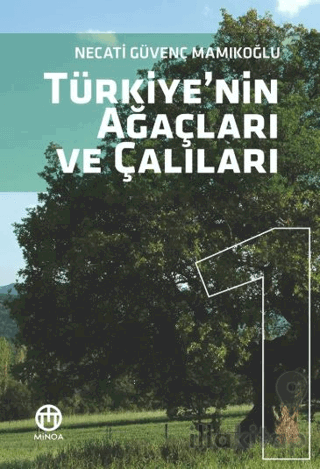 Türkiye'nin Ağaç ve Çalıları 1