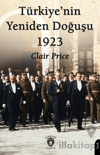 Türkiye'nin Yeniden Doğuşu 1923
