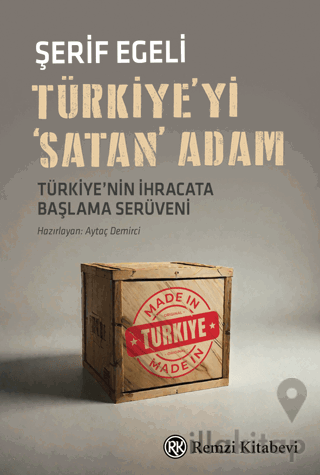 Türkiye'yi 'Satan' Adam