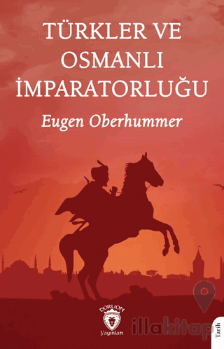 Türkler ve Osmanlı İmparatorluğu