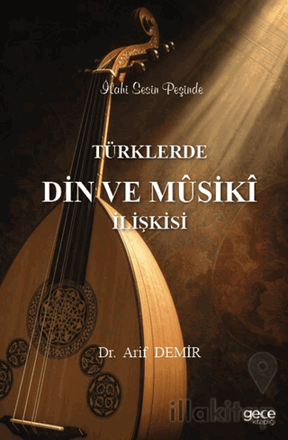 Türklerde Din Musiki İlişkisi