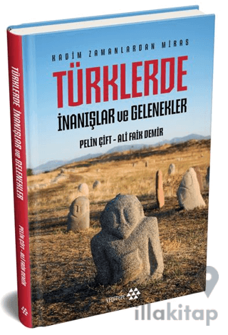 Türklerde İnanışlar ve Gelenekler