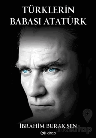 Türklerin Babası Atatürk