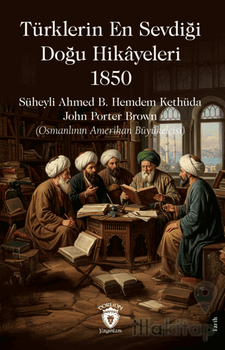 Türklerin En Sevdiği Doğu Hikâyeleri – 1850