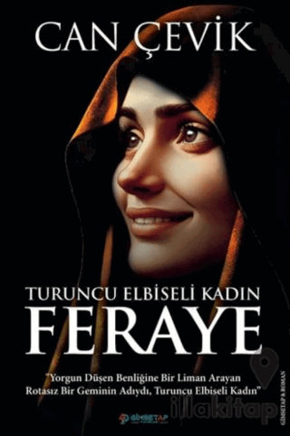 Turuncu Elbiseli Kadın : Feraye