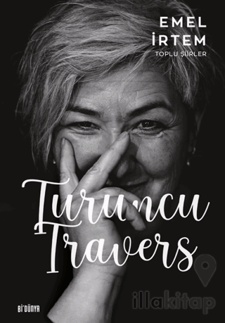 Turuncu Traver - Toplu Şiirler
