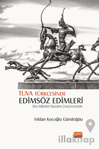 Tuva Türkçesinde Edimsöz Edimleri