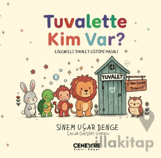 Tuvalette Kim Var?