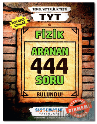 TYT Fizik 444 Aranan Soru