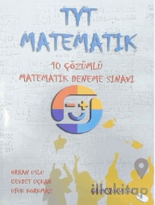 TYT Matematik - 10 Çözümlü Matematik Deneme Sınavı