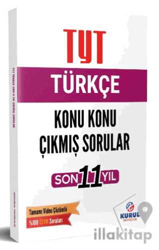 TYT Türkçe Son 11 Yıl Konu Konu Çıkmış Sorular ve Video Çözümleri