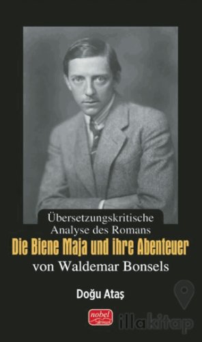 Übersetzungskritische Analyse des Romans Die Biene Maja und ihre Abenteuer von Waldemar Bonsels