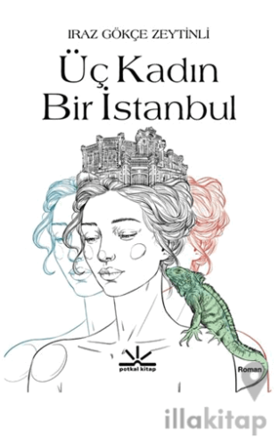 Üç Kadın Bir İstanbul