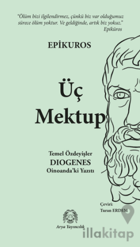 Üç Mektup - Temel Özdeyişler