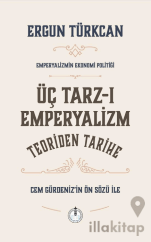 Üç Tarz-ı Emperyalizm