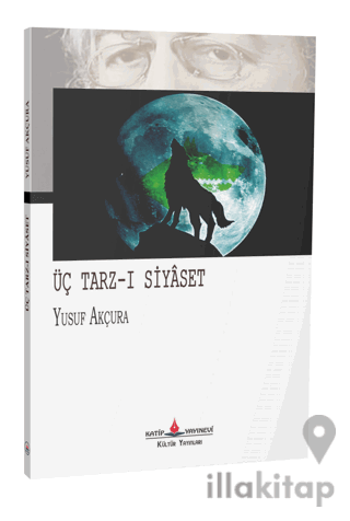 Üç Tarz-ı Siyaset