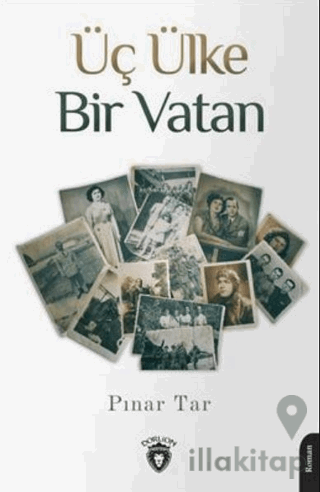 Üç Ülke Bir Vatan