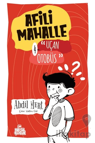 Uçan Otobüs - Afili Mahalle 4
