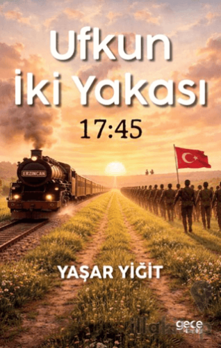Ufkun İki Yakası – 17:45