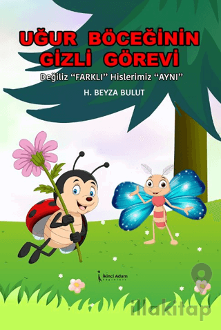 Uğur Böceğinin Gizli Görevi