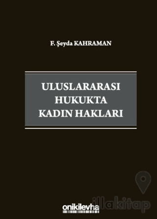 Uluslararası Hukukta Kadın Hakları