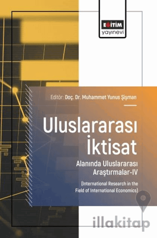 Uluslararası İktisat Alanında Uluslararası Araştırmalar - 4