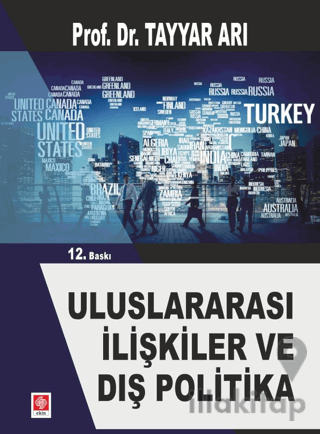 Uluslararası İlişkiler ve Dış Politika