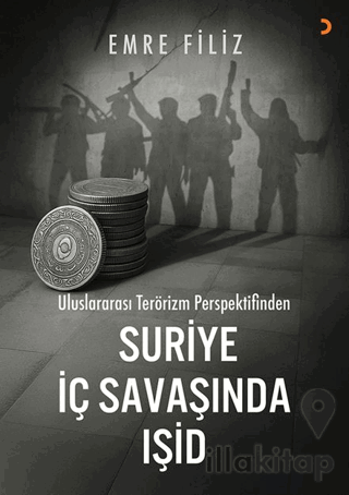 Uluslararası Terörizm Perspektifinden Suriye İç Savaşı’ında Işid
